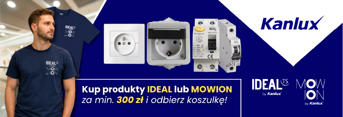 Promocja Kanlux24, kup produkty IDEAL lub MOWION za minimum 300 zł i odbierz koszulkę